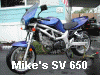 Mike's SV 650